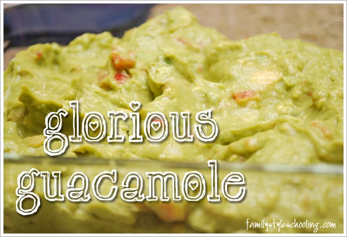 glorious guacamole