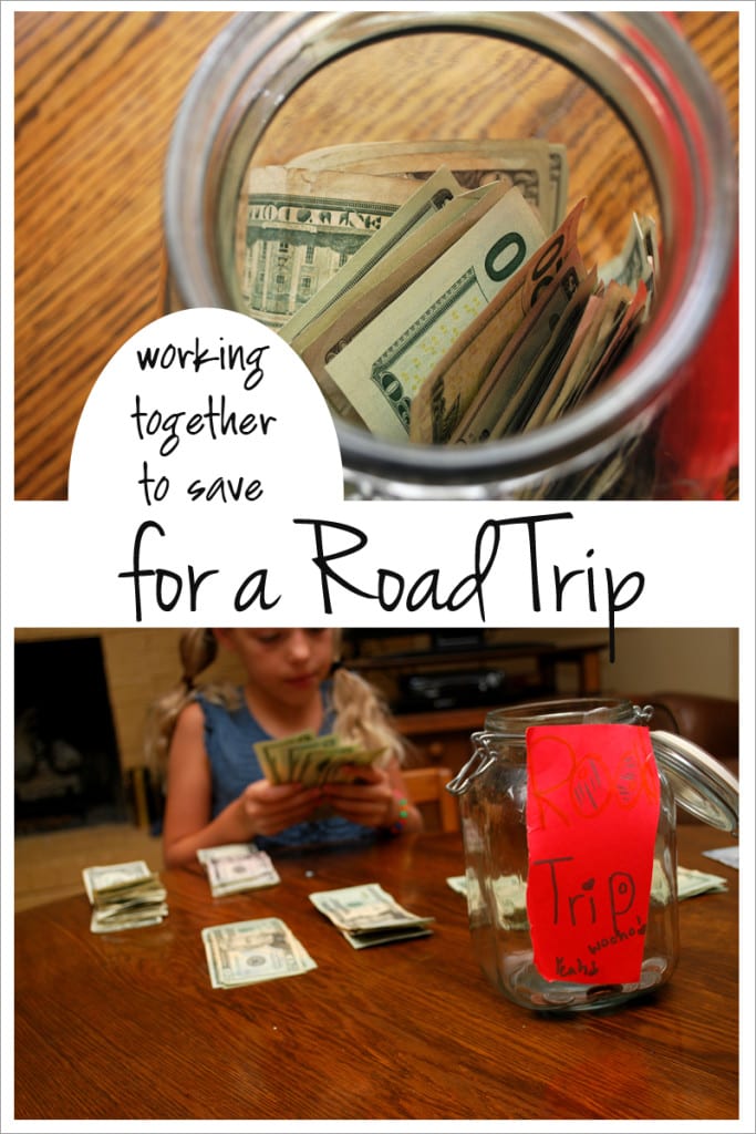 Working together to save for a road trip makes memories while building character
