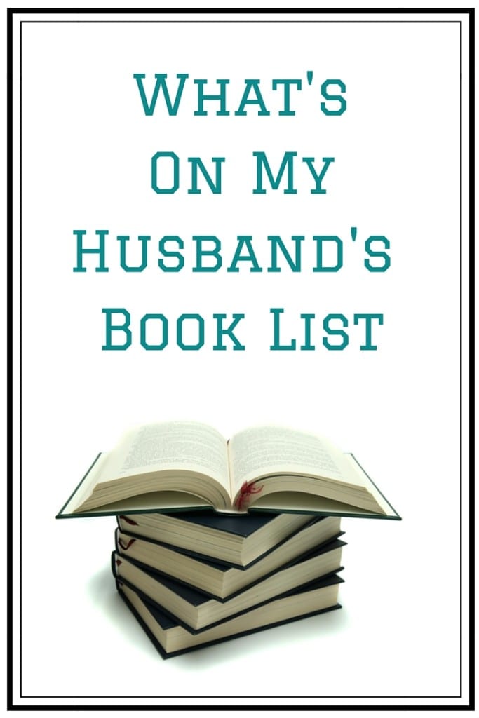 What's On My Husband's Book List