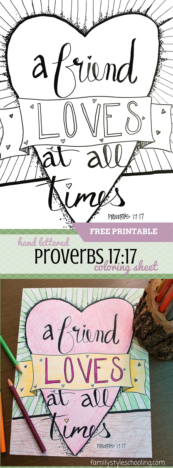 A hand lettered coloring sheet on Proverbs 17_17 - the love of a friend