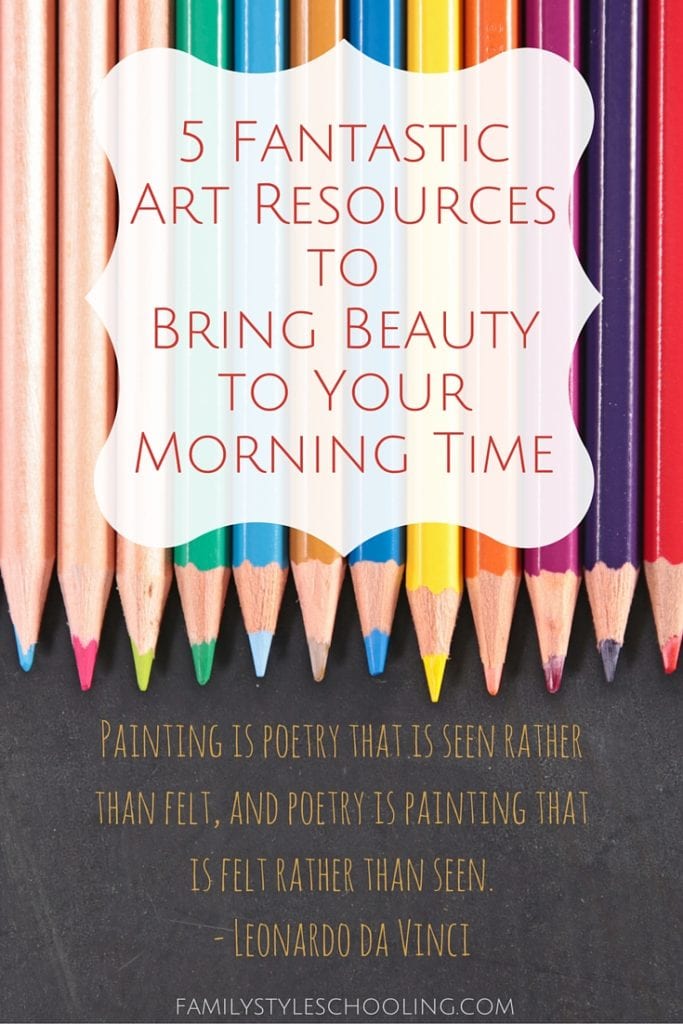 5 Fantastic Art Resources to Bring Beauty to Your Morning Time (2)