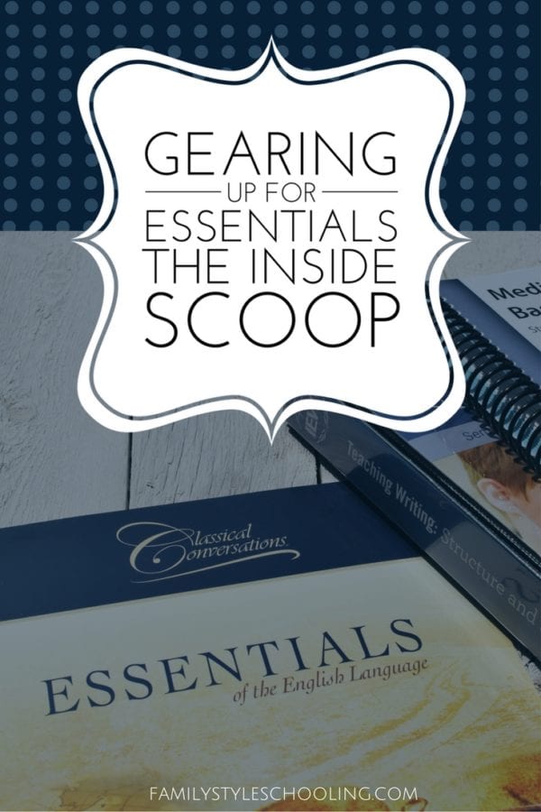 Gearing Up for Essentials - The Inside Scoop - Family Style Schooling