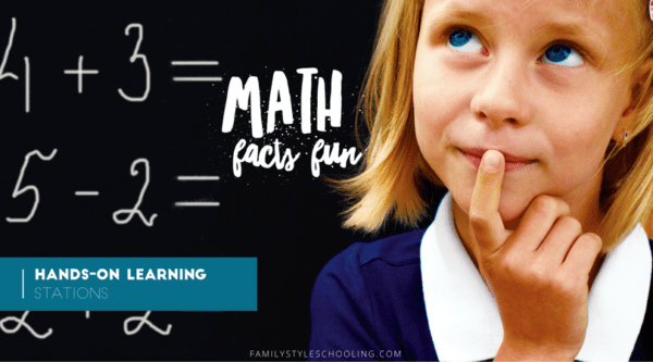 Math Facts Fun: Hands-On Learning Stations - Family Style Schooling