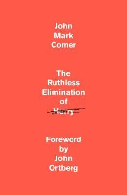 Review – The Ruthless Elimination of Hurry