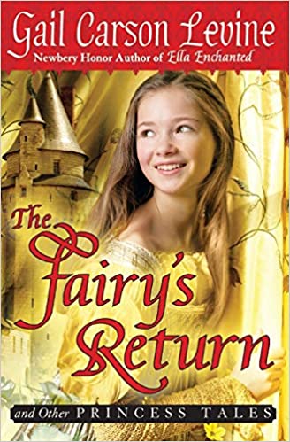 Review: The Fairy’s Return and Other Princess Tales