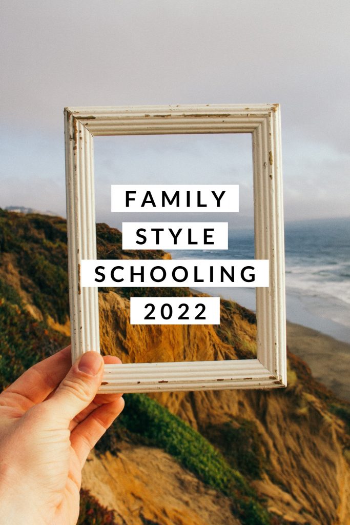 Family Style Schooling 2022