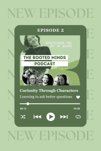 teaching curiosity through literature