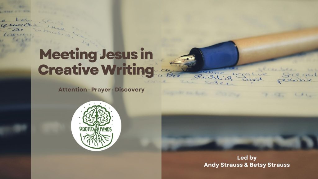 connecting with Jesus through writing creatively