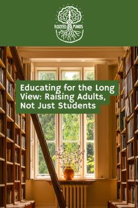 Raising adults not just students